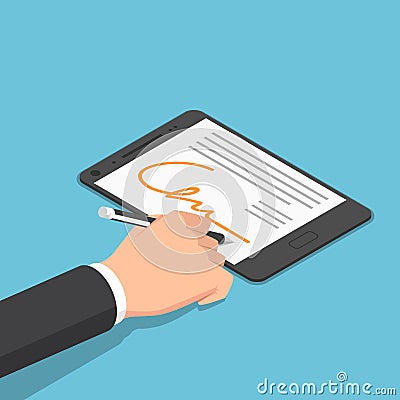 Isometric businessman hand signing digital signature on tablet Vector Illustration