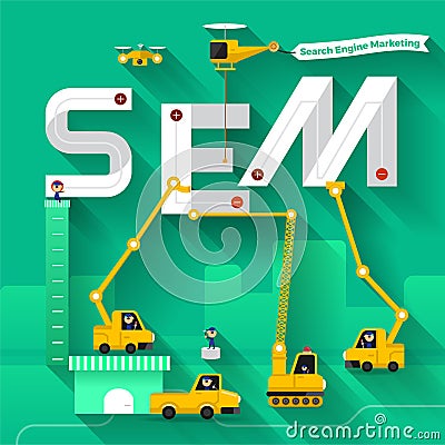 Flat design concept building text SEM with construction team. Vector illustrate. Vector Illustration