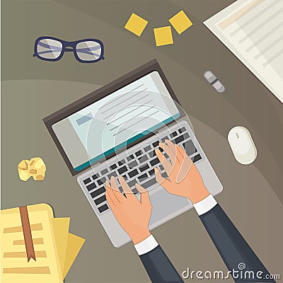 Flat design top view on desk concept Design. Blogging illustration laptop and hands Vector Illustration