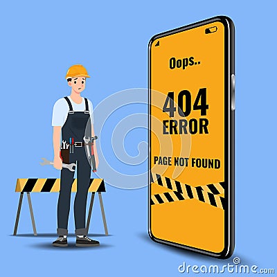 Flat error 404 sign layout yellow screen on mobile phone. The builder standing near a large cell phone and show Website 404 page Vector Illustration