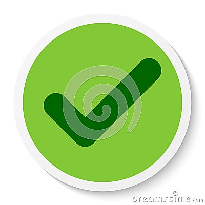 Flat round sticker check mark icon, button. Tick symbol isolated on a white background. Vector Illustration