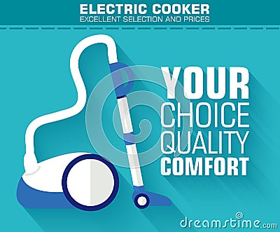 Flat vacuum cleaner with the slogan on the Vector Illustration