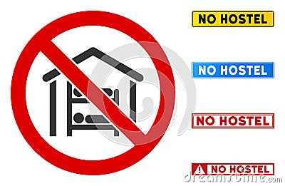 Flat Vector No Hostel Sign with Messages in Rectangle Frames Vector Illustration
