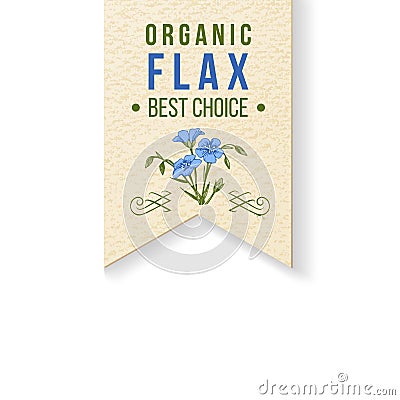 Flax label with type design Vector Illustration