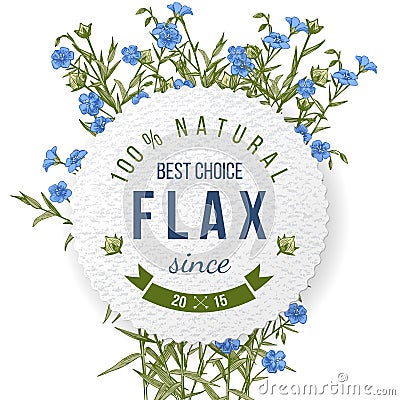 Flax round label with type design Vector Illustration