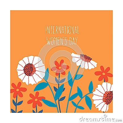 Floral banner. International woman day, square poster with blooming summer bouquet, cartoon drawing flowers, cute Vector Illustration