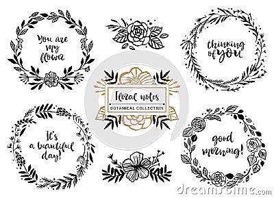 Flower bouquets, wreaths with inspirational quotes. Floral botanical elements. Hand drawn illustration. Nature vector design. Vector Illustration