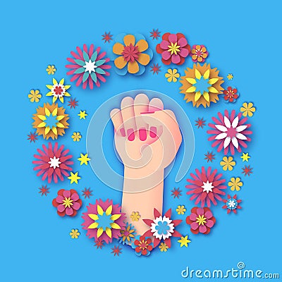 Flower 8 March. Happy Womens day. Fist raised up. We can do it. Fight like a girl. Feminine concept and woman Vector Illustration