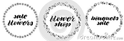 Flower shop, sale of flowers, bouquets sale hand lettering. Hand drawn flowers doodle. Flower wreath. Black and white colors. Stock Photo