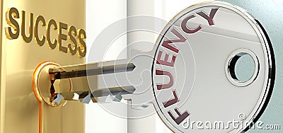 Fluency and success - pictured as word Fluency on a key, to symbolize that Fluency helps achieving success and prosperity in life Cartoon Illustration