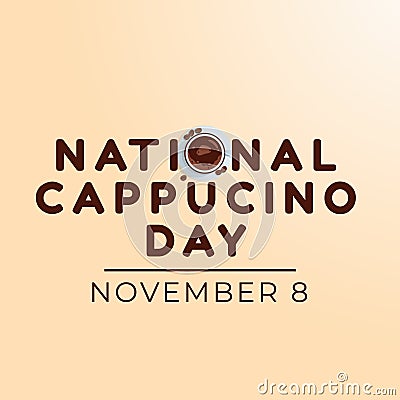 Flyers promoting National Cappuccino Day or associated events may be made using vector pictures concerning the holiday. design of Stock Photo