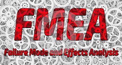 FMEA. Failure Mode and Effects Analysis Stock Photo