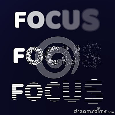 Focus words with blur effects Vector Illustration