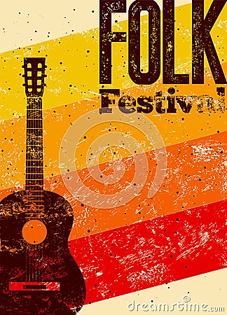 Folk festival poster. Retro typographical grunge vector illustration. Vector Illustration