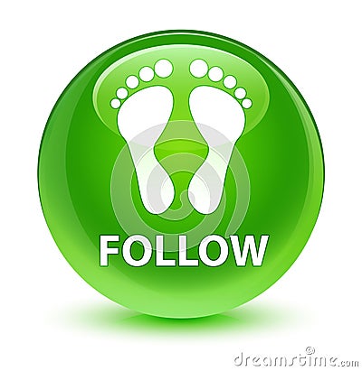 Follow (footprint icon) glassy green round button Cartoon Illustration