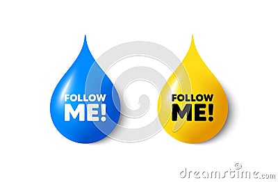 Follow me tag. Special offer sign. Paint drop 3d icons. Vector Stock Photo