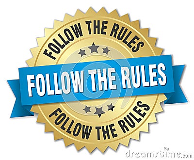 follow the rules badge Vector Illustration