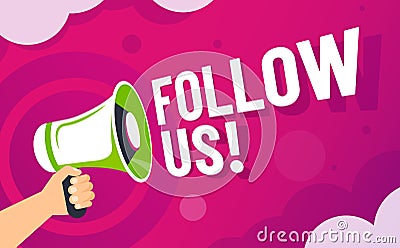Follow us banner. Loudspeaker in hand invite followers, online social media brand communication and following vector Vector Illustration