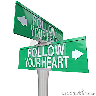 Follow Your Heart - Two-Way Street Sign Stock Photo