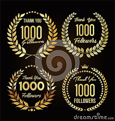 1000 followers illustration with thank you with golden laurel wreath Vector Illustration