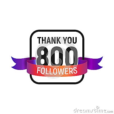 800 followers number with color bright ribbon isolated vector icon. Four hundred follower thank you Stock Photo