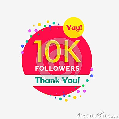 10000 followers poster with thank you illustration Vector Illustration