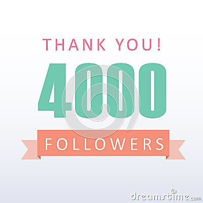 4000 followers Thank you number with banner- social media gratitude Vector Illustration