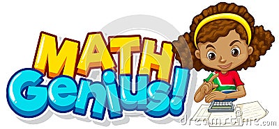 Font design for word math genius with cute girl Vector Illustration