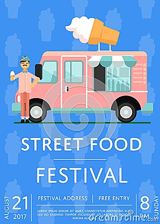 Food festival invitation with ice cream truck Vector Illustration