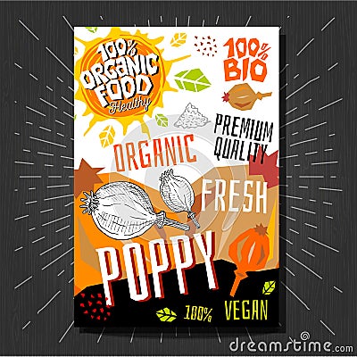 Food labels stickers set colorful sketch style fruits, spices vegetables package design. Poppy herbs. Vegetable label. Vector Illustration