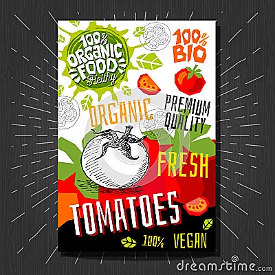 Food labels stickers set colorful sketch style fruits, spices vegetables package design. Tomatoes. Vegetable label. Vector Illustration