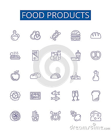 Food products line icons signs set. Design collection of Produce, Meat, Dairy, Groceries, Canned, Frozen, Baked Vector Illustration