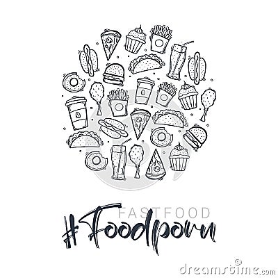 FoodPorn banner with FastFood dishes. Burger, French Fries, Soft Drinks and Coffee. Hand draw doodle background. Vector Illustration