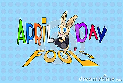 Fool Day Crazy Rabbit April Holiday Greeting Card Banner Vector Illustration