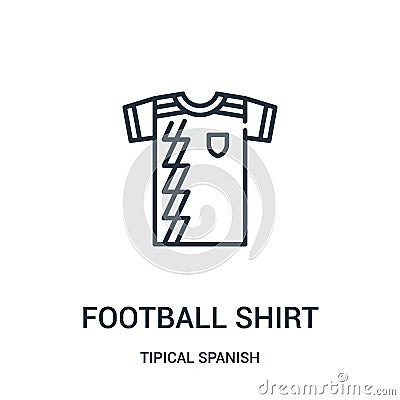 football shirt icon vector from tipical spanish collection. Thin line football shirt outline icon vector illustration. Linear Vector Illustration