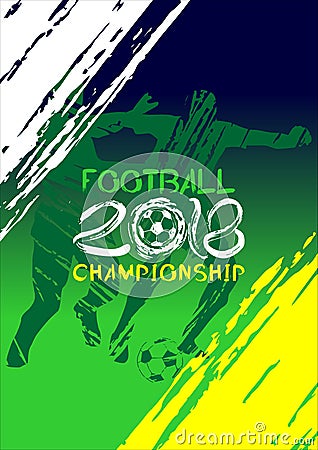 Football 2018 Vector illustration, sports background in the style of grunge for invitations, booklet, flyer, cards Cartoon Illustration