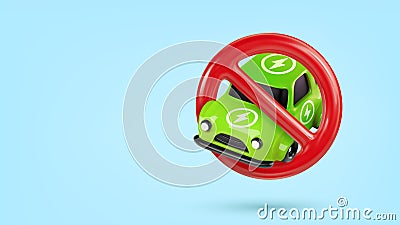 Forbid electric cars. Prohibition eco cars 3d vector illustration. Forbidden road sign for alternative fuel power Vector Illustration