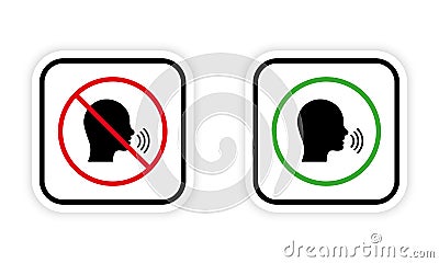 Forbidden Speak Zone Red Round Sign. Man Talk Black Silhouette Icon Set. Allowed Speak Area Shout Green Symbol. Please Vector Illustration