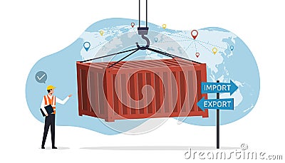 Foreman with Industrial Container Cargo freight ship. import, export and logistics concept, worker control loading Containers Vector Illustration