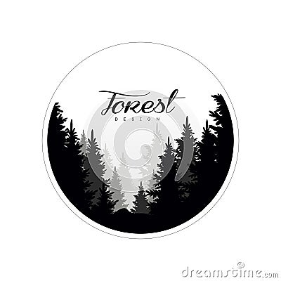 Forest logo design template, beautiful nature landscape with silhouettes of forest coniferous trees in fog, natural Vector Illustration