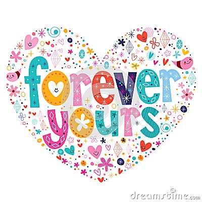 Forever yours heart shaped typography lettering card Vector Illustration