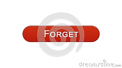 Forget web interface button wine red color, internet site design, online app Stock Photo