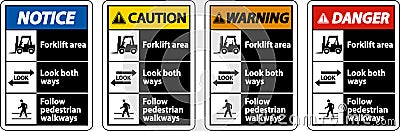 Forklift Area Look Both Ways Sign On White Background Vector Illustration