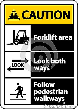 Forklift Area Look Both Ways Sign On White Background Vector Illustration