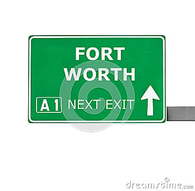 FORT WORTH road sign isolated on white Stock Photo