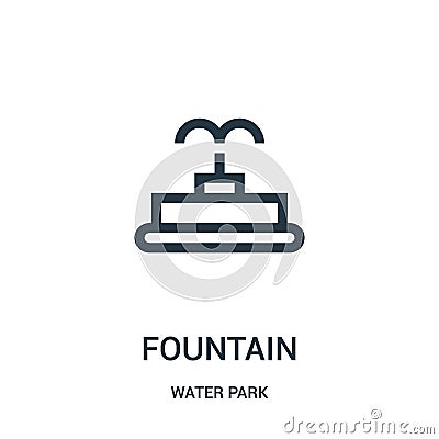 fountain icon vector from water park collection. Thin line fountain outline icon vector illustration. Linear symbol for use on web Vector Illustration