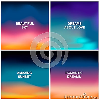 Four beautiful backgrounds. Blurred abstract backdrops like sunrise, sunset or amazing sky Vector Illustration