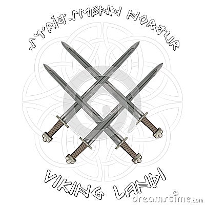 Four crossed the Viking`s sword in the background of the Scandinavian pattern and the inscription in runes in Icelandic Vector Illustration