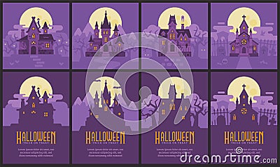 Four Halloween houses and flyers. Witch hut, Vampire castle, Haunted house and Graveyard chapel. Spooky Halloween backgrounds and Vector Illustration