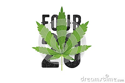 Four-twenty vector T-Shirt print with realistic Marijuana leaf. Conceptual cannabis culture illustration Vector Illustration